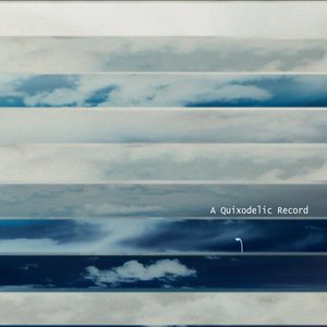 A Quixodelic Record 3