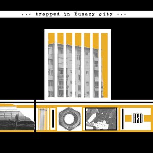 Trapped In Lunacy City