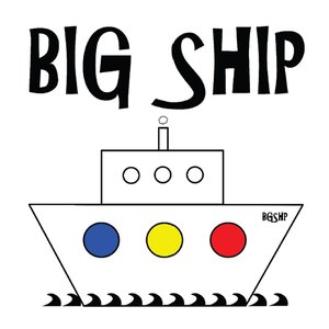 Big Ship