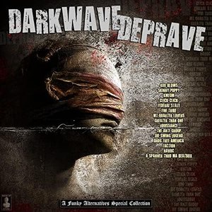 Darkwave Deprave- A Funky Alternatives Special Collection
