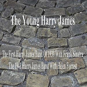 The Young Harry James