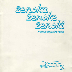 Ženska ženske ženski in druge drugačne pesmi cover