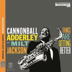 Things Are Getting Better [Original Jazz Classics Remasters]