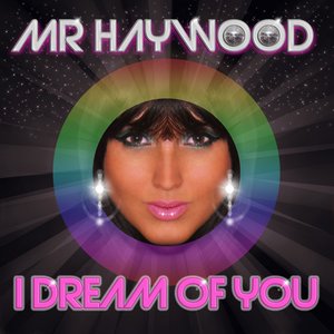 I Dream of You (Dirty Space Disco Mix)