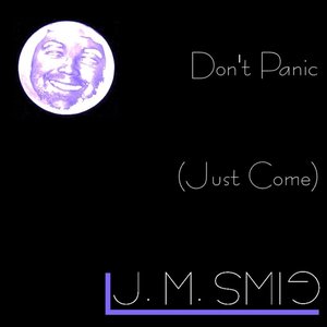 “Don't Panic (Just Come)”的封面