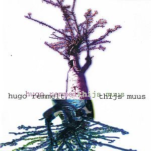 Hugo Remmelt & Thijs Muus