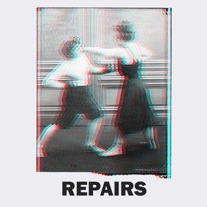 Repairs! The Band!