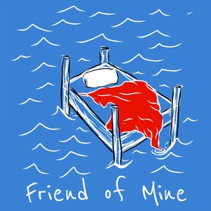 Friend of Mine