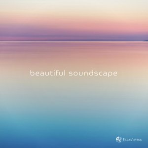 beautiful soundscape (Spa Edit)