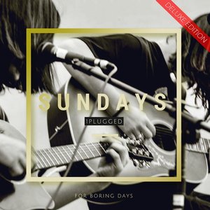 Sundays (Deluxe Edition)