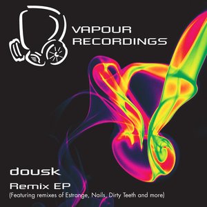 Dousk Remixes