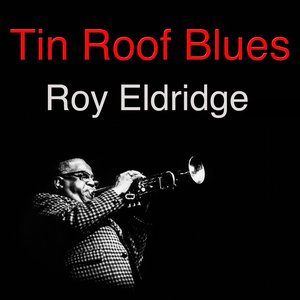Tin Roof Blues