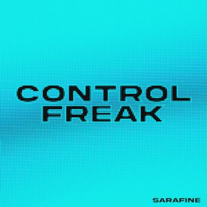 CONTROL FREAK