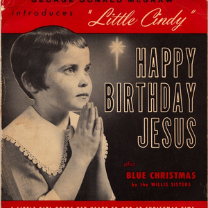 Happy Birthday Jesus | Little Cindy Lyrics, Meaning & Videos