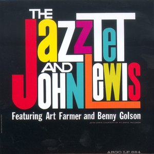 The Jazztet and John Lewis