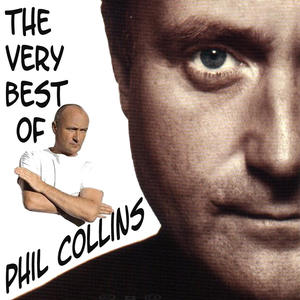 Phil Collins - The Very Best OfPhil Collins - Zortam Music