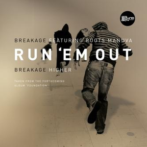 Breakage - Run Em Out  Higher - Zortam Music