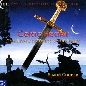 Celtic Heart: The Story of Tristan and Iseult