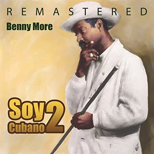 Soy cubano 2 (Remastered)