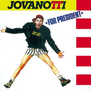 Jovanotti For President (30th Anniversary Remastered 2018 Edition)