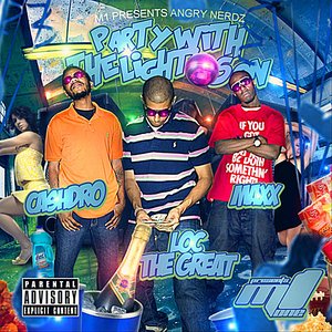 Party With the Lights On (feat. Cashdro, Loc the Great & Maxx)