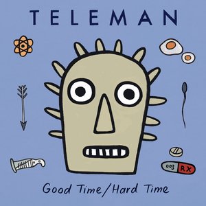 Good Time/Hard Time - Single