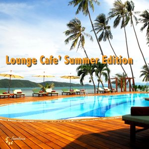 Lounge Café Summer Edition