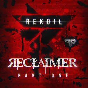 Reclaimer, Pt. 1
