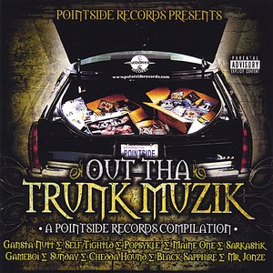 Pointsiderecords Presents: Out Tha Trunk Muzik