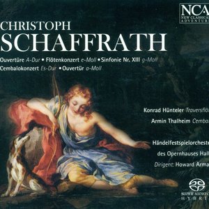 Schaffrath, C.: Orchestral Music