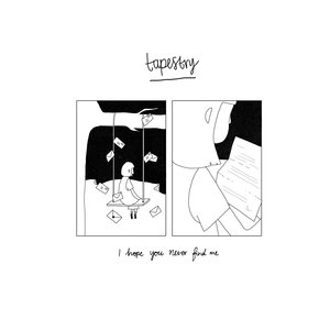 I hope you never find me