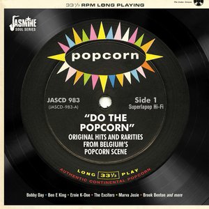 Do The Popcorn (Original Hits and Rarities from Belgium's Popcorn Scene)