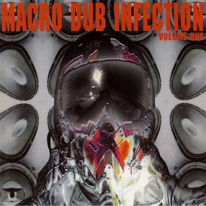 Macro Dub Infection Vol.1 CD1