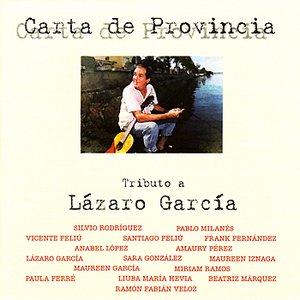 “Carta de Provincia - Homenaje a Lázaro García”的封面