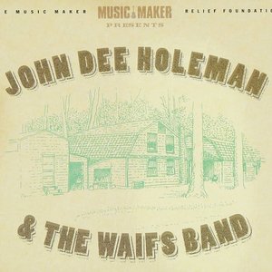 John Dee Holeman & The Waifs Band