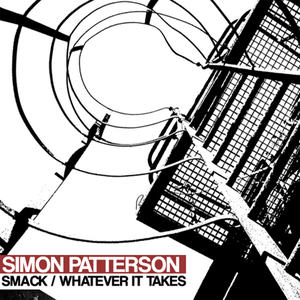 Simon Patterson - Smack / Whatever It Takes - Zortam Music