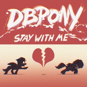 Stay With Me