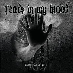 'Tears In My Blood'の画像