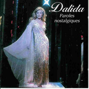 Dalida - Paroles Nostalgiques - Zortam Music