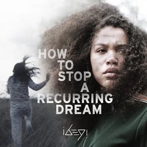 Recurring Dream: Music from the film How To Stop A Recurring Dream