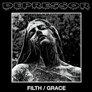 Filth/Grace