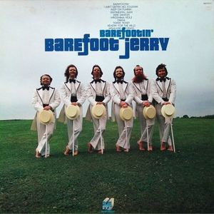 Barefoot Jerry - Barefootin