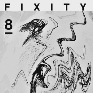 FIXITY 8