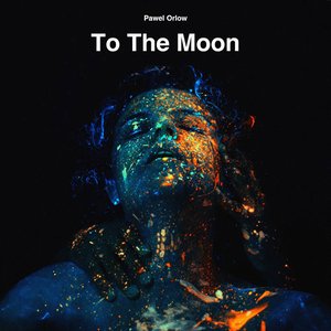 To the Moon