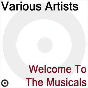 Welcome to the musicals (jesus christ superstar/ chess/ oliver/ chorus line)
