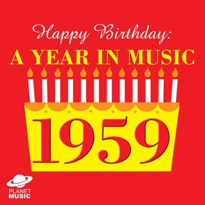 Happy Birthday: A Year in Music 1959