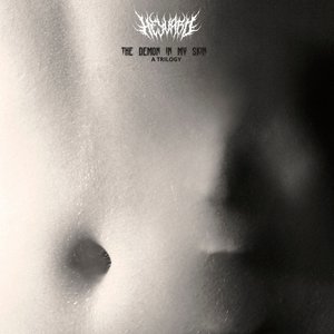 The Demon In My Skin: A Trilogy