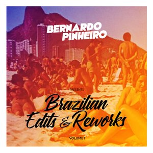 Brazilian Edits & Reworks Vol. 1