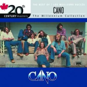 20th Century Masters / The Best Of Cano (Edited Version)