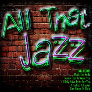 All That Jazz